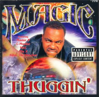 Magic-Thuggin' 1999