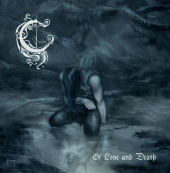 Crom - Of Love And Death  (2011)
