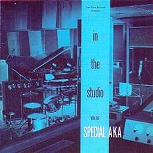 The Specials (Special AKA) - In The Studio (1984)