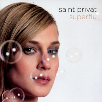 Saint Privat - Superflu (2007)