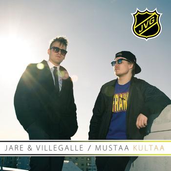 Jare & VilleGalle-Mustaa Kultaa 2011 
