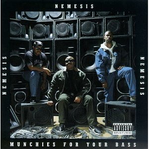 Nemesis-Munchies For Your Bass 1991 