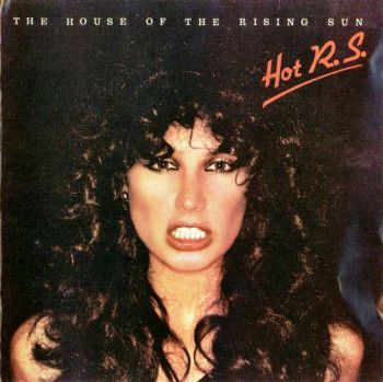Hot R.S. - The House Of The Rising Sun (1977)