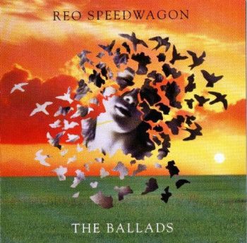 REO Speedwagon  -The Ballads (1999)