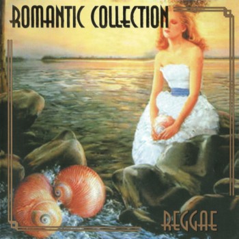 VA - Romantic Collection - Reggae (2000)