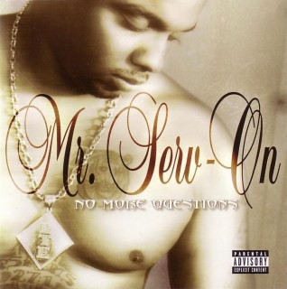 Mr. Serv-On-No More Questions 2003