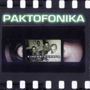 Paktofonika-Kinematografia 2000 