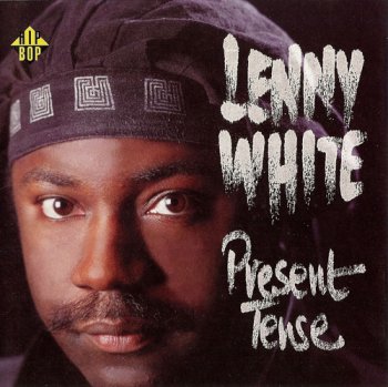 Lenny White - Present Tense (1995)