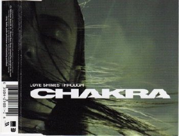 Chakra - Love Shines Through (Single/1999)