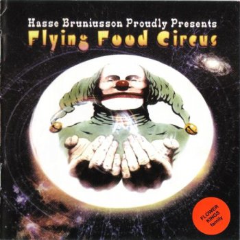 Hasse Bruniusson - Flying Food Circus 2002