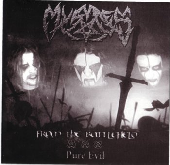 Mystes - From The Battlefield / Pure Evil (2009) [FLAC]