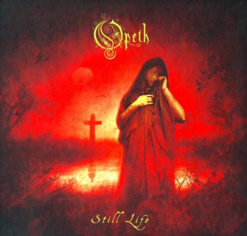 OPETH '1999 - Still Life (Digipack Reissue 2008)
