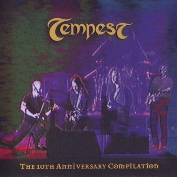 Tempest - The 10th Anniversary Compilation 1998
