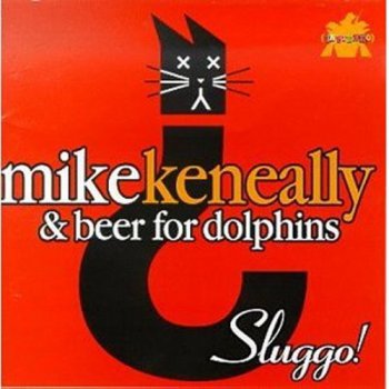 Mike Keneally & Beer for Dolphins - Sluggo!