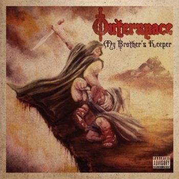 Outerspace-My Brothers Keeper 2011