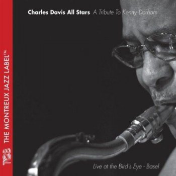Charles Davis - A Tribute To Kenny Dorham (2010)
