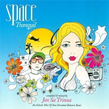 VA - Jon Sa Trinxa - Space Tranquil Vol. 3 (2007)