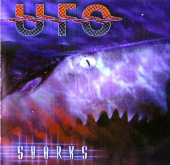 UFO - Sharks (2002)