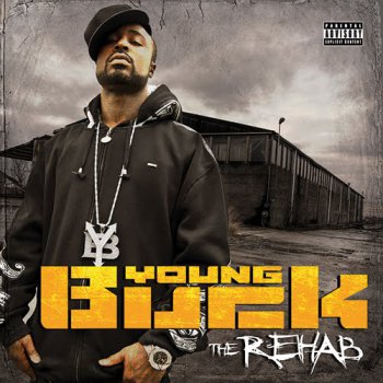Young Buck-The Rehab 2010