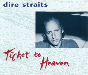 Dire Straits & Mark Knopfler - Going Home & Ticket To Heaven [incl. Comfort And Joy OST] (1993-194)