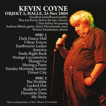 Kevin Coyne - Objekt 5, Halle, 25 Nov 2004 