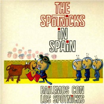 The Spotnicks - The Spotnicks In Spain (1962)
