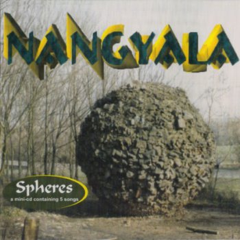Nangyala - Spheres (1997) 