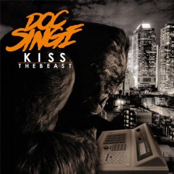 Doc Singe-Kiss Of The Beast 2011