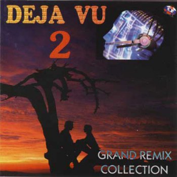 VA - Deja Vu 2 – Grand Remix Collection (1998)