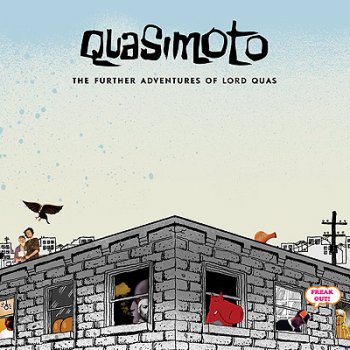 Quasimoto-The Further Adventures Of Lord Quas 2005