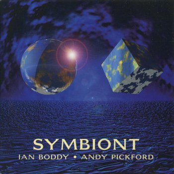 Ian Boddy & Andy Pickford - Symbiont (1995)