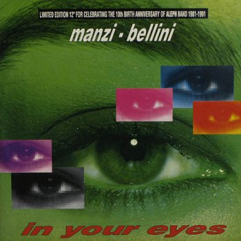 Manzi-Bellini - In Your Eyes (Vinyl,12'') 1991