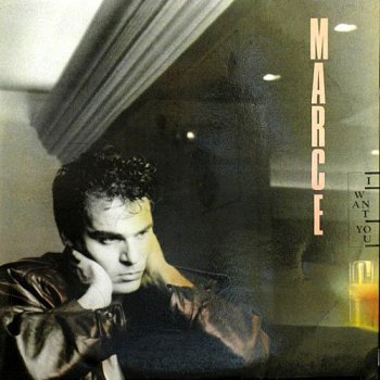 Marce - I Want You (Vinyl,12'') 1987