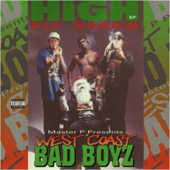 V.A.-Westcoast Bad Boyz-High Fo' Xmax 1994