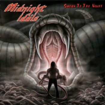Midnight Idols - Sworn To The Night (2009)