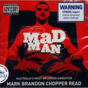 Chopper-Interview With A Mad Man 2006