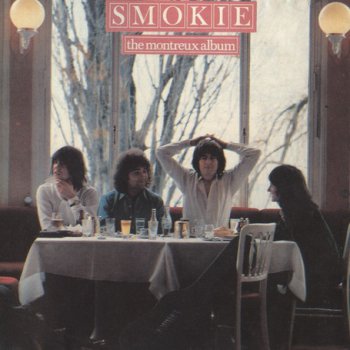 Smokie - The Montreux Album 1978 (Original Master AAD - 19??)