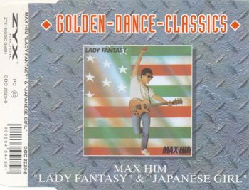 Max Him - Lady Fantasy & Japanese Girl (CD, Maxi-Single) 1992