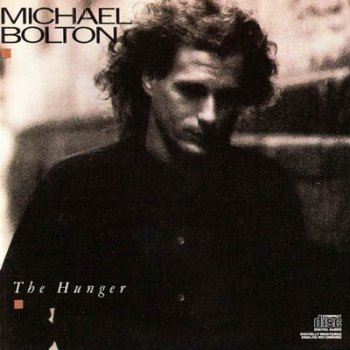 Michael Bolton - The Hunger 1987
