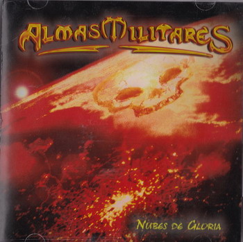 Almas Militares - Nubes De Gloria (2005)