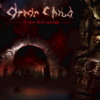 Orion Child - A New Dark Apology (2010)