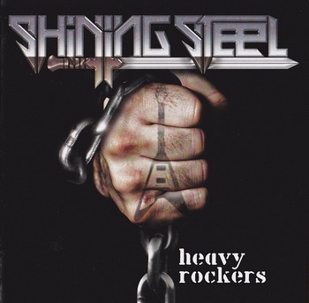 Shining Steel - Heavy Rockers (2011)