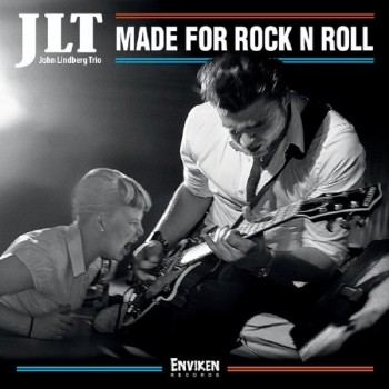 John Lindberg Trio – Made For Rock N Roll (2011)