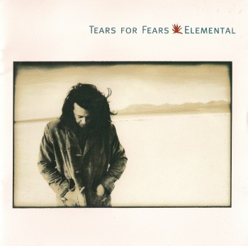 Tears For Fears - Elemental  (released by Boris1)