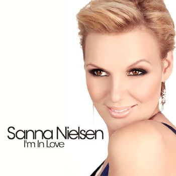 Sanna Nielsen – I’m in Love (2011)