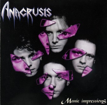 Anacrusis - Manic Impressions 1991