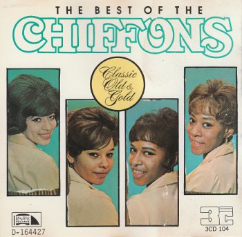 The Chiffons - The Best Of The Chiffons: Classic Old & Gold (1988)