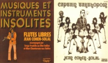 Jean Cohen-Solal - Flute Libres (1971) / Captain Tarthopom (1973) [Reissue 2003]