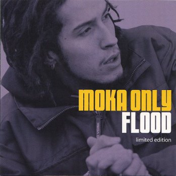 Moka Only-Flood (Limited Edition) 2002