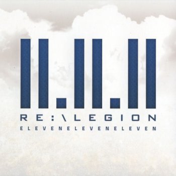 Re:Legion - 11.11.11 (2011)